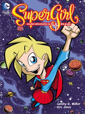cover image of Supergirl: Cosmic Adventures in the 8th Grade